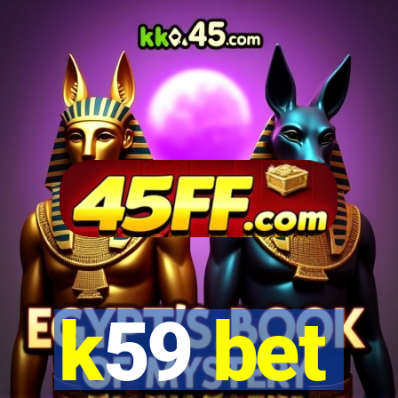 k59 bet